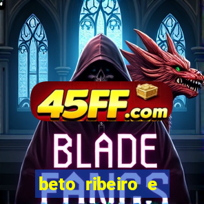 beto ribeiro e carla albuquerque